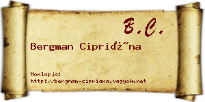 Bergman Cipriána névjegykártya